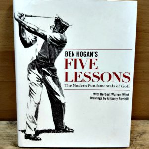 Ben Hogan's Five Lessons